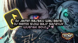 Download DJ JAMIN RASAKU WALI BAND REMIX SLOW BASS MP3