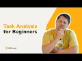 Task Analysis in UX Design For Beginners