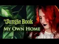 Download Lagu THE JUNGLE BOOK - My Own Home | cover by Andra Ariadna