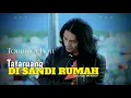 Tommy Chan - Tataruang di sandi rumah [Official Music Video]