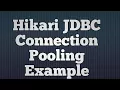 45 Hikari Connection Pooling Example Hikari Connection Pooling Example with JDBC