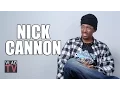 Nick Cannon I Don t Want People to Know How Much Money I Have