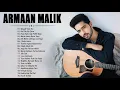 Download Lagu Armaan Malik Best Heart Touching Songs | Bollywood Romantic Jukebox    SONGS OF Armaan Malik 2021