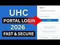 United Healthcare Provider Portal Login 2026 Fast Secure