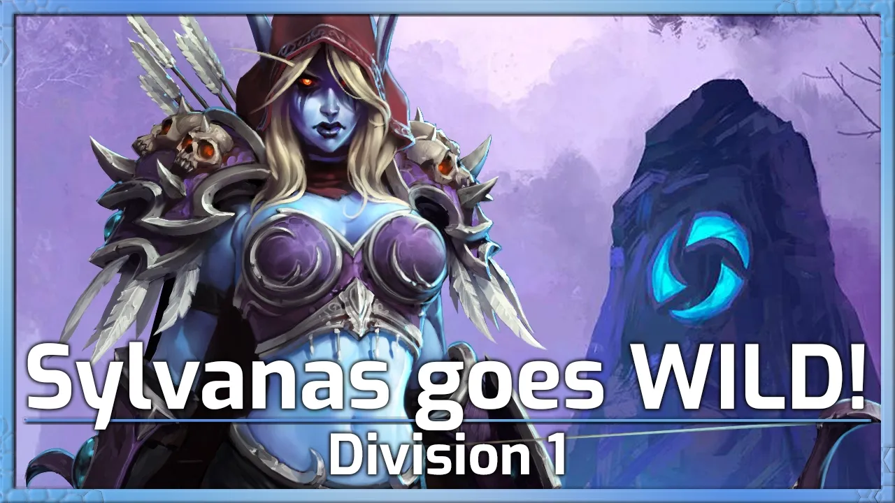 Sylvanas goes WILD! - Division 1 - Heroes of the Storm