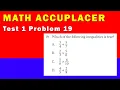 Math Accuplacer - Test 1 Problem 19