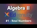 Algebra II REAL NUMBERS Edgenuity