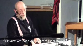 12 min with bob e kelly