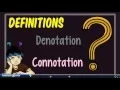 Denotation and Connotation Notes