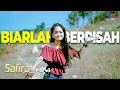Download Lagu Safira Inema - Biarlah Berpisah | Koplo Kentrung (Official Music Video)