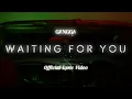 GANGGA - Waiting For You (Official Lyric Video)