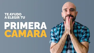 How to choose your first camera | The basics (Spanish)