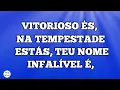 Vitorioso És - Luciano Camargo -  LETRA