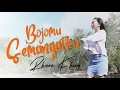 Bojomu Semangatku - Rhere Khey (Official Music Video)