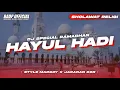 DJ Sholawat Hayul Hadi - Style Margoy Jaranan Dor - Badp Official