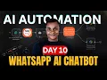 Build a WhatsApp AI Chatbot Agent in n8n Day 10 of 30-Day AI Automation Challenge