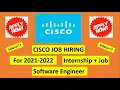 Cisco Summer Internship - Software Engineer Intern Cisco Internship For 2021 2022 salary