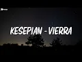 Download Lagu Kesepian - Vierra (Video Lyric)