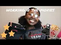 My Experience Working the Movies