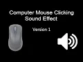 Download Lagu Mouse Clicking Sound Effect