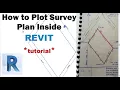 HOW TO PLOT SURVEY PLAN IN REVIT