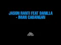 Download Lagu JASON RANTI FEAT DANILLA - IMAN CADANGAN
