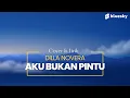 Download Lagu AKU BUKAN PINTU 🎵🎵 LOELA DRAKEL | COVER LAGU \u0026 LIRIK - DILLA NOVERA