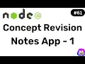 NodeJS Concept Revision Part 1 Notes Taking App Project Hindi