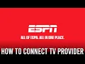 How to Link Your TV Provider to MyDisney for ESPN Unlimited Access
