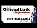Download Lagu (Official Lirik Lagu Galau) Budi Arsa - Meru Tanpa Lawang