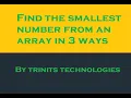 Program 13 Find the Smallest number from an array Math min Array sort Arrays