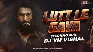 lutt le gaya techno mix dj vm vishal dhurandhar bollywood techno bollytech