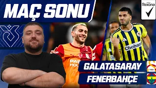 Galatasaray-Fenerbahçe | Maç Sonu Değerlendirmesi