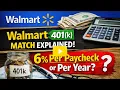 Walmart 401 k Match Explained 6 Per Paycheck or Per Year