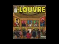 Statik Selektah, Westside Gunn, Joey Bada$$, Rome Streetz & Stove God Cooks - The Louvre (AUDIO)