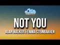 Download Lagu Alan Walker \u0026 Emma Steinbakken - Not You (Lyrics)