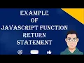 JavaScript Functions With Return Value JavaScript Function Return Statement