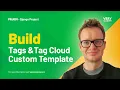 Django Project Implement Tags and Build Reusable Tag Cloud Component with Custom Template Tags