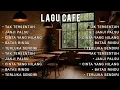 Download Lagu Lagu cafe Pilihan Terbaik 2025 | Lagu Cafe Santai Enak didengar | Lagu Viral Terbaru