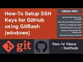 How-To Setup SSH Keys for GitHub Using GitBash Bonus Tips