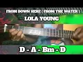 FOM DOWN HERE ( FROM THE WATER ) LOLA YOUNG ( BASIC CHORDS TUTORIAL GUITAR )
