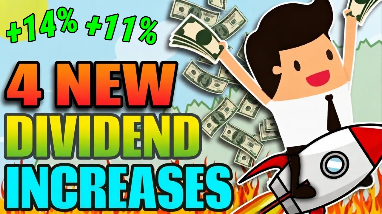 4 NEW Dividend Increases You Need to Know About!