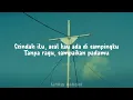 Judika & Tiroy Sihotang - Maukah Kau Menikah Denganku? (Official Music Video Lyric)