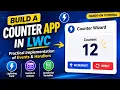 Counter App in LWC Practical Implementation of Events in Lightning Web Components