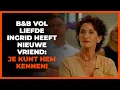 Download Lagu B\u0026B Vol Liefde-Ingrid heeft nieuwe vriend: ´En die kennen we allemaal´