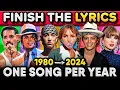 Download Lagu FINISH THE LYRICS 🎤🎶 One Song Per Year From 1980 - 2024 | Mega Music Quiz