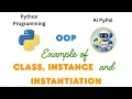 77 Example of a python class Instance and Instantiation