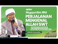Download Lagu PERJALANAN MENGENAL ALLAHSWT, SEMAKIN MENGENAL SEMAKIN MENCINTAINYA | KAJIAN AAGYM