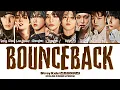 Download Lagu Stray Kids (스트레이키즈) - 'Bounce Back' (Color Coded Lyrics)