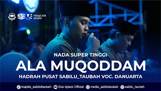 ala muqoddam nada tinggi hadrah pusat sabilu taubah mengguncang langit voc danuarta